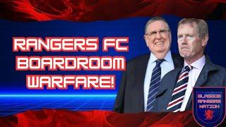 Rangers FC: King Starts Boardroom Warfare!