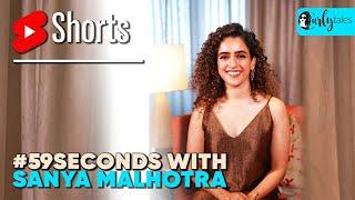 #59Seconds with Sanya Malhotra | #shorts | Curly Tales