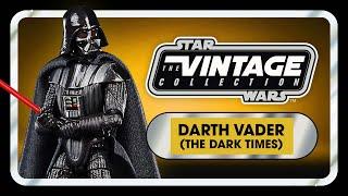 Star Wars The Vintage Collection | Darth Vader (The Dark Times)! | Hasbro Pulse