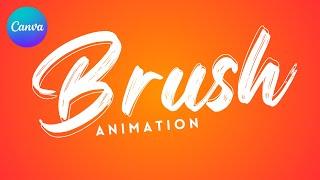 Brush Stroke Text Animation in Canva | Step-by-Step Tutorial