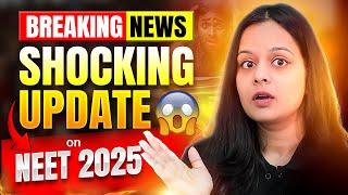  NEET 2025: Big News for NEET Aspirants ️I Shocking Update I Motion NEET #gunjanmaam #neetexam