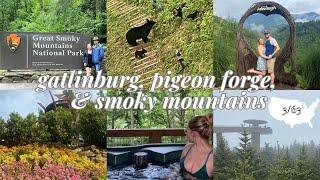 TENNESSEE 2023 VLOG — GATLINBURG, PIGEON FORGE, + SMOKY MOUNTAINS NP | KATIE COLLINS