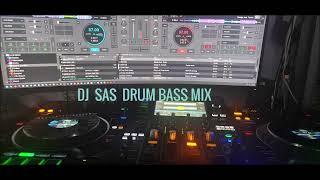 DJ SAS  DRUM BASS MIX