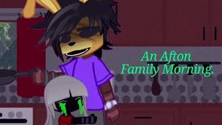 An Afton Family Morning. | FNaF