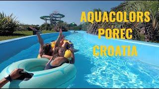 The largest aquapark in Croatia, Aquacolors Porec