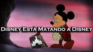 | Disney Está Acabando con Disney | Análisis |