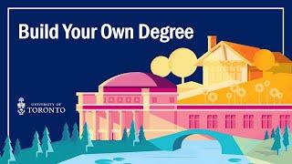 Building Your Own Degree at the University of Toronto