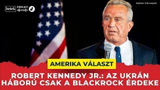 Robert F. Kennedy Jr: Az ukrajnai háború csak a BlackRock és a fegyveripar érdeke (magyar szinkron)