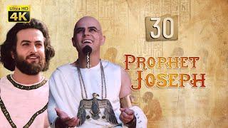 4K Prophet Joseph | English | Episode 30