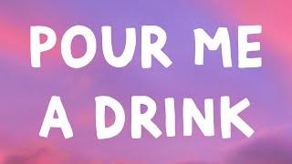 Post Malone - Pour Me A Drink (Lyrics) Feat. Blake Shelton