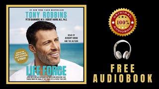 Life Force Audiobook  Free Audiobooks in English - Tony Robbins Audiobook