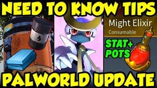 EVERYTHING NEED TO KNOW IN THE PALWORLD UPDATE! Best Palworld Tips and Tricks!【Sakurajima Update】