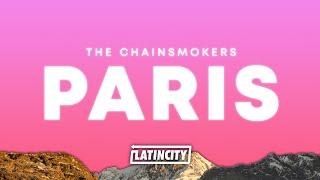 The Chainsmokers – Paris (Lyrics)