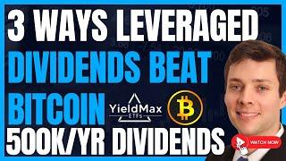 3 Ways My Dividends Beat Bitcoin & Michael Saylor’s Cult (Yieldmax Investing With MSTR & MSTY) #FIRE