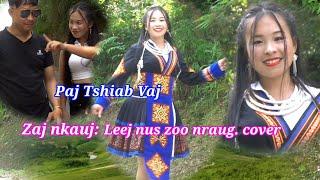 leej nus zoo nraug  cover paj tshiab