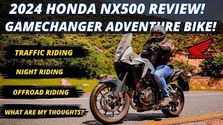 2024 Honda NX500 Review: The Game Changing Adventure Bike You’ve Been Waiting For!