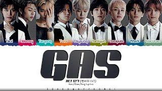 NCT 127 'GAS' Lyrics (엔시티 127 GAS 가사) [Color Coded Han_Rom_Eng] | ShadowByYoongi