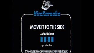 John-Robert - Move It To The Side [Lyric Video]