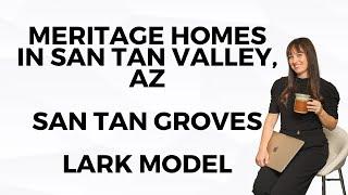 San Tan Groves by Meritage Homes in San Tan Valley, AZ- Lark Model New Build