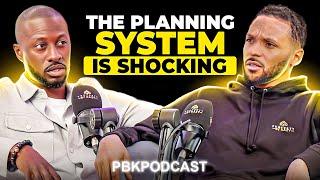 Dennis Yentumi: “The Planning System Is Shocking” | PBK Podcast | EP 69