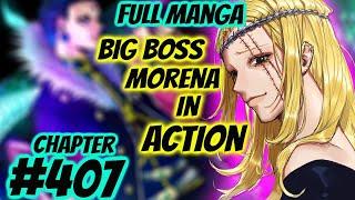 Hunter X Hunter Full Ch 407: Morena Kinidnap Si Borksen | Laro Ni Morena