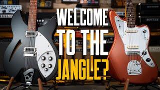 Welcome To The Jangle [Guitar] Rickenbacker 330, Fender Johnny Marr Jaguar, Compressors & Chorus