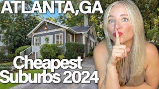 Cheapest Homes in Atlanta! Top 5 AFFORDABLE Suburbs in 2024