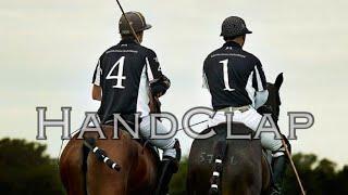 HandClap || Equine Polo Music Video ||