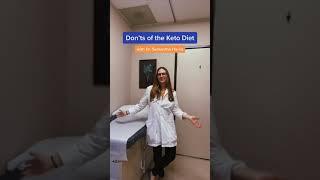 Don'ts of the Keto Diet with Weight Loss Doctor Dr. Samantha Harris