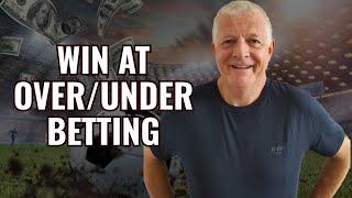 HOW TO WIN AT OVER/UNDER FOOTBALL BETTING: STRATEGIES & TOOLS