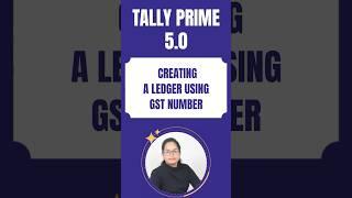 Create Ledgers in One Click - Tally Prime 5.0