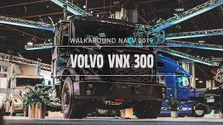 Volvo Trucks - NACV 2019 Product Walkaround - Volvo VNX 300