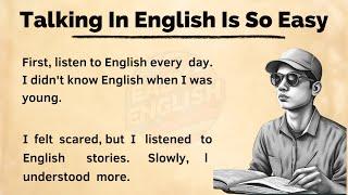 Talking In English Is So Easy | Learn English | Improve Your English | Listen And Practice