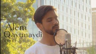 Alem - Qaytmaydi (cover)