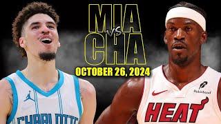 Miami Heat vs Charlotte Hornets Full Game Highlights - October 26, 2024 | 2024-25 NBA Season