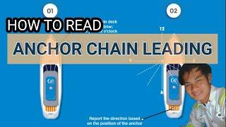 HOW TO READ ANCHOR CHAIN LEADING|CHAIN DIRECTIONS AND CHAIN STAY|By Francis dela cruz