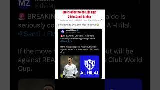 Luis Figo 2.0 loading | Cristiano Ronaldo #ronaldo #ronaldoalnassr #alhilal #luisfigo #ronaldofans