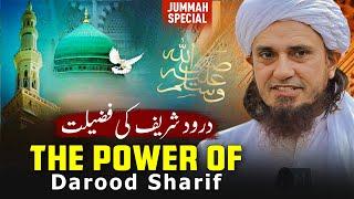 Darood Sharif Ki Fazilat | The Power of Darood Sharif | Jummah Special | Mufti Tariq Masood