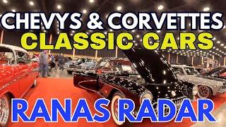 RANAS RADAR CLASSIC CARS SPECIAL FEATURE WITH RARE AND BEST OF SHOW CHEVY AND CORVETTE