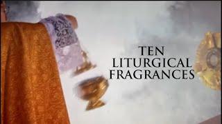 TEN LITURGICAL FRAGRANCES - INCENSE