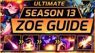 ZOE ULTIMATE GUIDE | Season 13 (2023) | TIPS & TRICKS, COMBOS, GAMEPLAY STRATEGY, MATCHUPS | Zoose