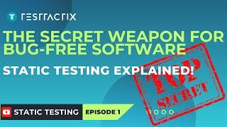 How Static Testing Saves Millions: The QA Hack Every Agile Team Needs