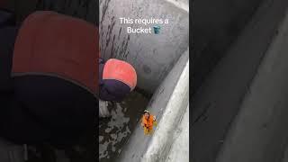This requires a Bucket 🪣 to empty this Water  out