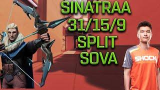 SEN SINATRAA - SOVA - SPLIT - (31/15/9) - VALORANT POV