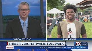 Jordan Massey is live from the Three Rivers Festival in Fairmont