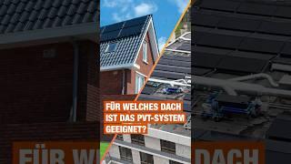 Flachdach, Satteldach, Pultdach - welches Dach eignet sich für das PVT-System?  #energiewende