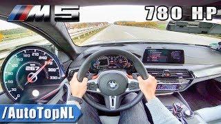 780HP BMW M5 F90 4.4 V8 BiTurbo Elmerhaus AUTOBAHN POV by AutoTopNL