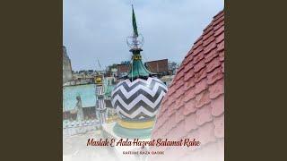 Maslak E Aala Hazrat Salamat Rahe