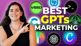 The MOST Powerful GPTs for Marketing (ChatGPT Guide)