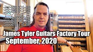 James Tyler Guitars Factory Tour 2020